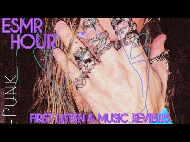 ESMR HOUR!! HYPER PUNK AND MUSIC REVIEWS!!!