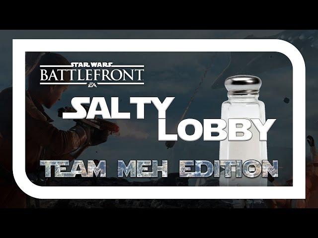 [SWB] Salty Lobby - Team meh Edition