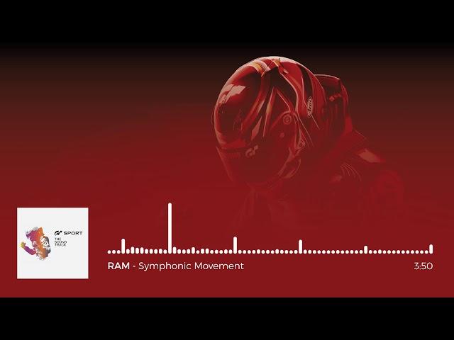 Gran Turismo Sport OST: RAM - Symphonic Movement