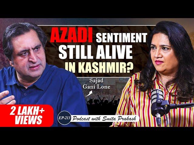 EP-213 | Separatism, Article 370, Future of J&K Politics, & Talks with Pakistan Ft. Sajad Gani Lone