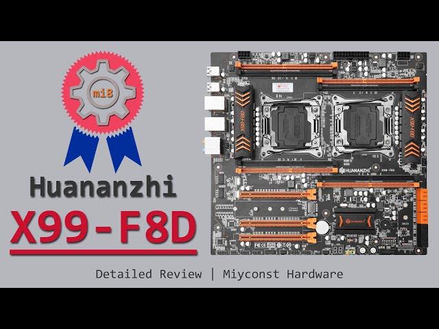  Detailed review of Huananzhi X99-F8D Dual LGA 2011-3 | E5-2678 V3 | E5-2620 V4 | Turbo Unlock