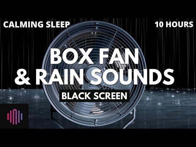 Box fan and rain sounds  / User requested sleep sound featuring box fan noise and rain noise