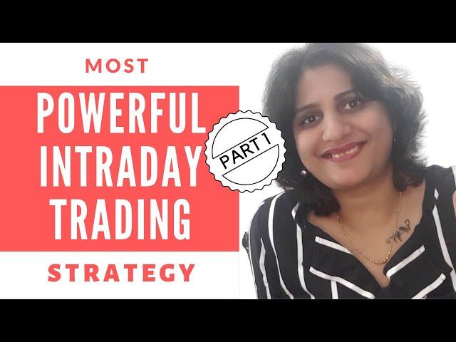 Powerful Intraday Trading Strategy