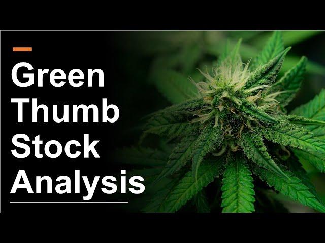 Green Thumb Stock Analysis | A GTBIF Stock Review