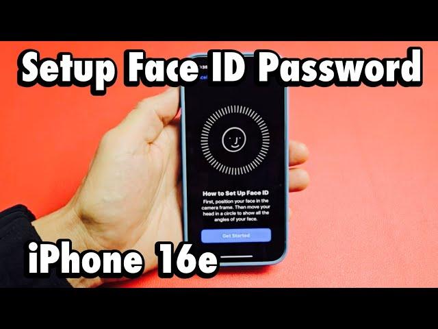 iPhone 16e: How to Setup Face ID Password