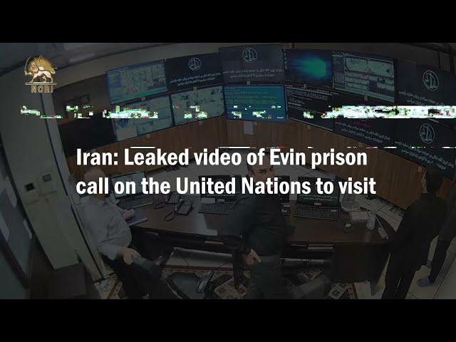 Leaked video of Evin prison