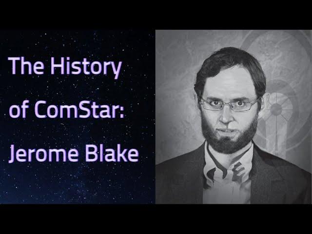 The History of ComStar (Part 1): Jerome Blake