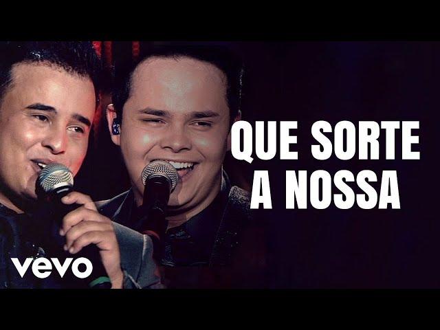 Matheus & Kauan - Que Sorte A Nossa