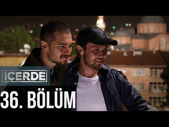 İçerde 36. Bölüm