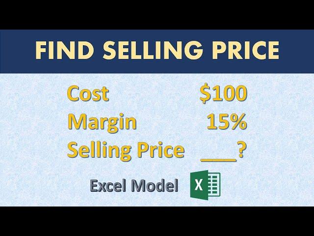 How to find selling price with cost and profit margin only