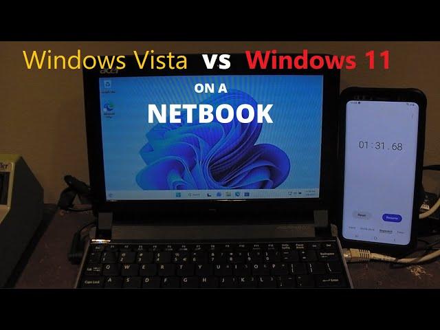 Windows Vista SP2 vs Windows 11 22H2 performance on Atom N450 Netbook