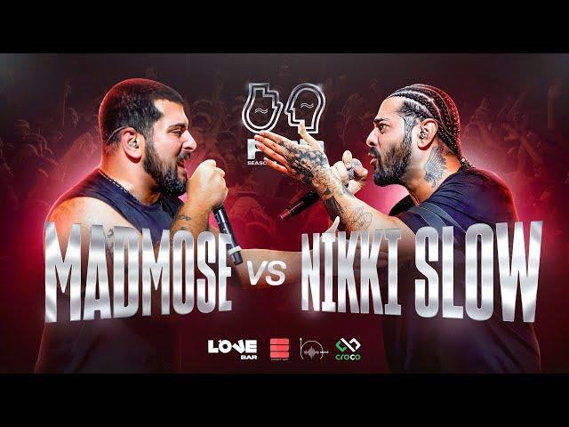 PVPFLOWSEASON2: MADMOSE vs NIKKI SLOW 1/2