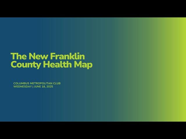 The New Franklin County Health Map