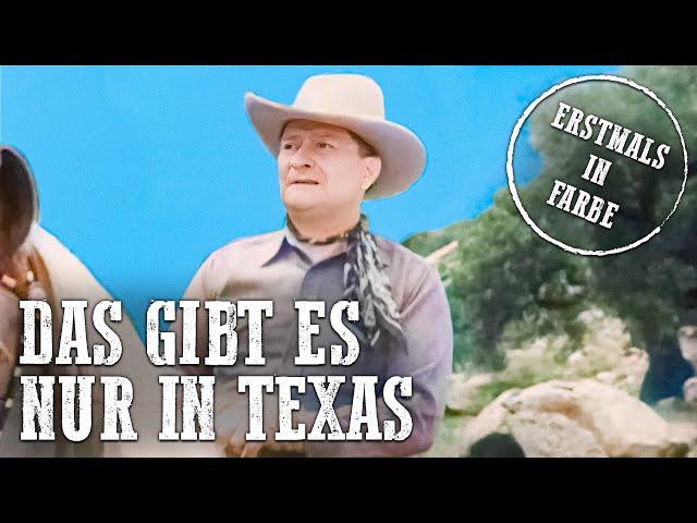 Das gibt es nur in Texas | KOLORIERT | Westernfilm auf Deutsch