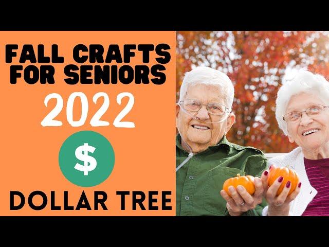 Fall Crafts for Seniors from Dollar Tree | Senior Fall Crafts | Fall Dollar Tree 2022