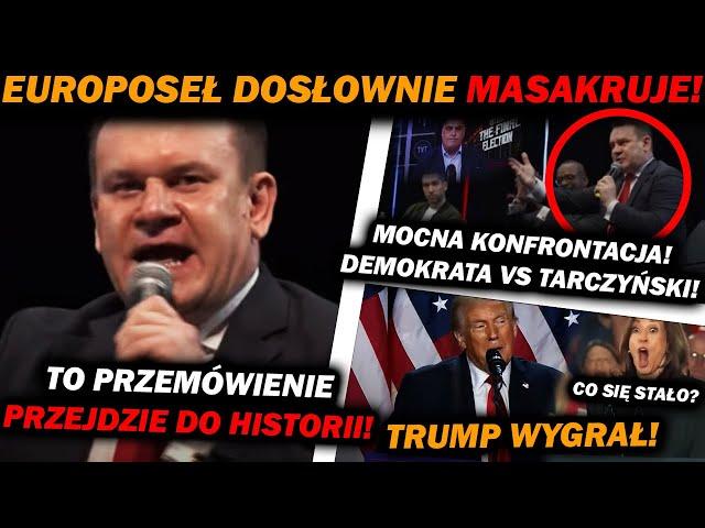 TRUMP NOWYM PREZYDENTEM! DOMINIK TARCZYŃSKI ZDEMOLOWAŁ DZIENNIKARZA DEMOKRATE!