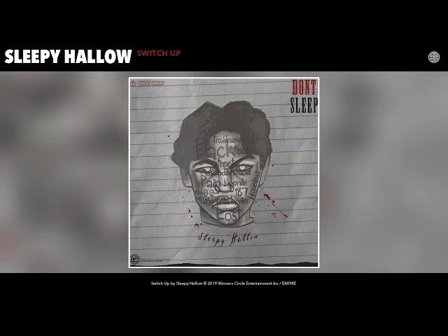 Sleepy Hallow - Switch Up (Audio)