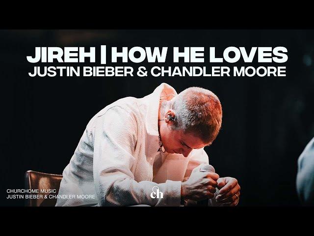 JUSTIN BIEBER AND CHANDLER MOORE PERFORMANCE | Jireh (You Are Enough) / How He Loves | INSPIRING