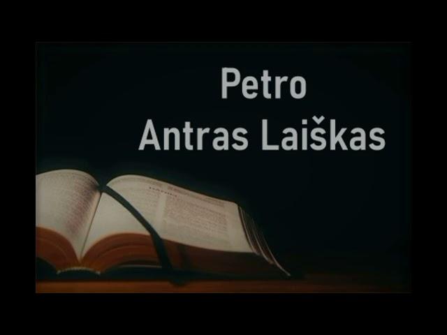  Biblija NT70: Petro Antras Laiškas