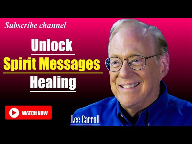 Kryon - Lee Carroll 2025  | Activate Your Divine Connection and Heal Through Spirit Communication