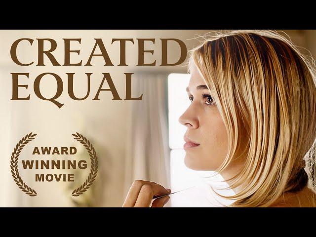 Created Equal | Christianity Film