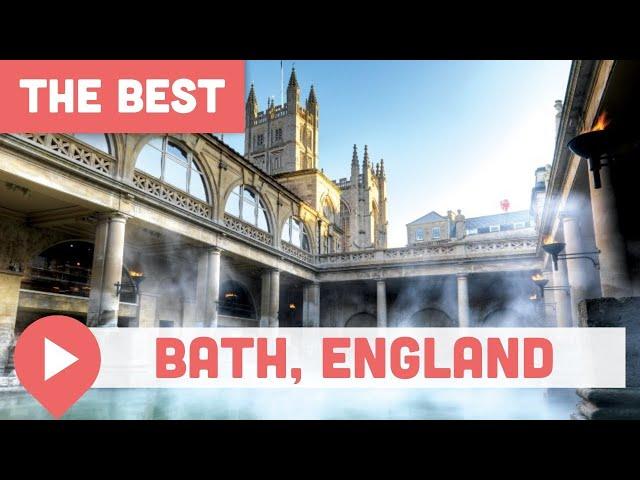 Best Things to Do in Bath, England