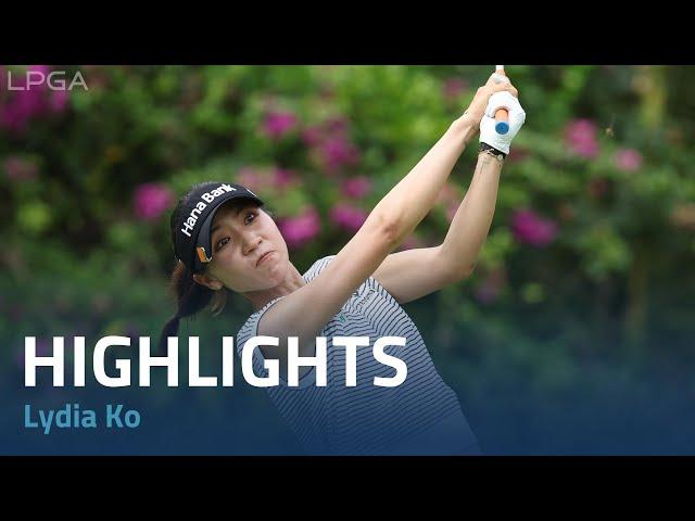 Lydia Ko Round 3 Highlights | 2024 Blue Bay LPGA