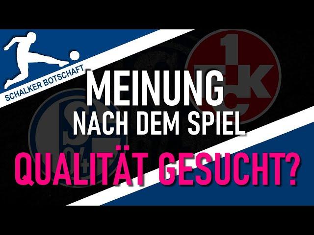 FC Schalke 04 - Kaiserslautern 0:3 Meinung nach dem Spiel