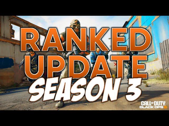 Everything YOU Need to Know: Season 3 BO6 Ranked Update!