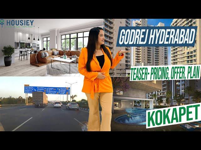 Godrej Kokapet Project | Teaser- Pricing, Offer, Plan | Godrej Properties Hyderabad