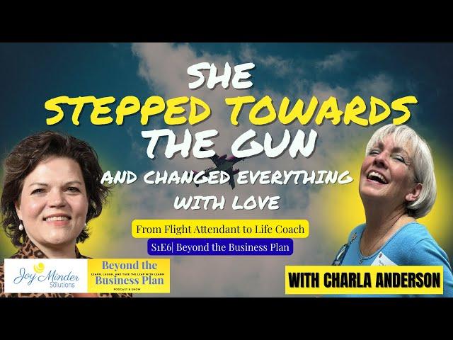 From Flight Attendant to Life Attendant Charla's Transformation