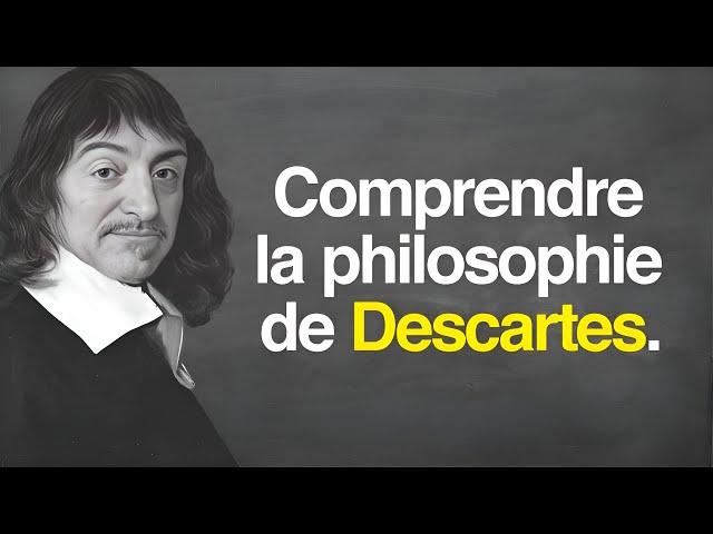 La philosophie de DESCARTES