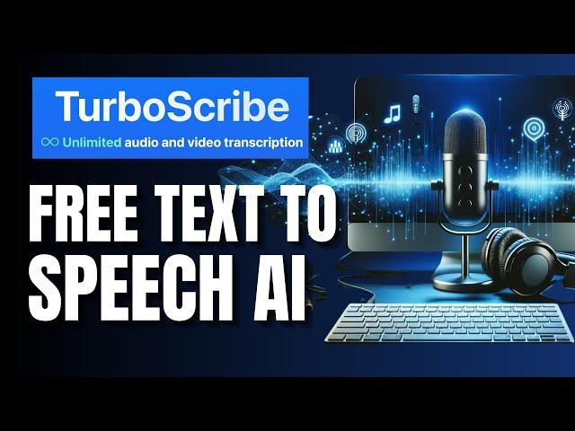 How To Use Best FREE Speech To Text AI | TurboScribe 2024