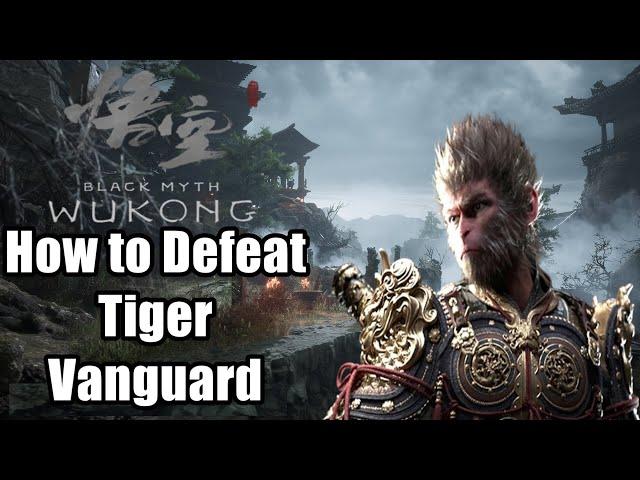 Black Myth Wukong Boss Fight - How to Defeat Tiger Vanguard