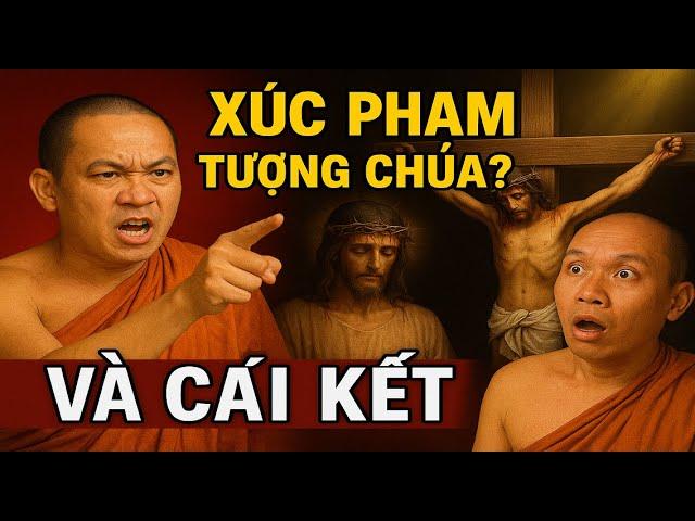 VỊ SƯ PHẢI NHẬN CÁI KẾT CAY ĐẮNG VÌ DÁM CHẾ NHẠO TƯỢNG CHÚA GIÊ SU . BÀI GIẢNG HAY NHẤT CỦA CHA HỒNG