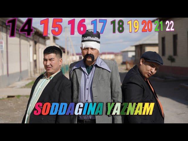 SODDAGINA YAZNAM 14-QISMDAN 22-QISIMGACHA