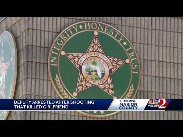 Marion County deputy arrested, says he accidentally shot girlfriend to death while cleaning guns