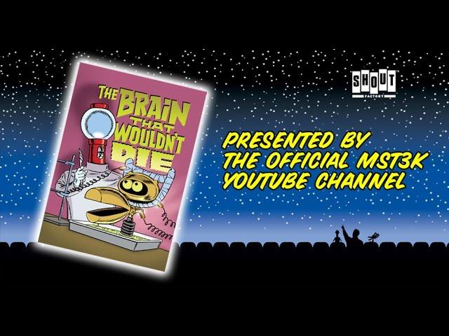 MST3K: The Brain That Wouldn't Die (FULL MOVIE)