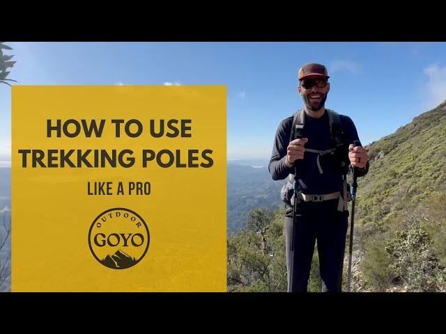 HOW TO USE TREKKING POLES (like a pro)