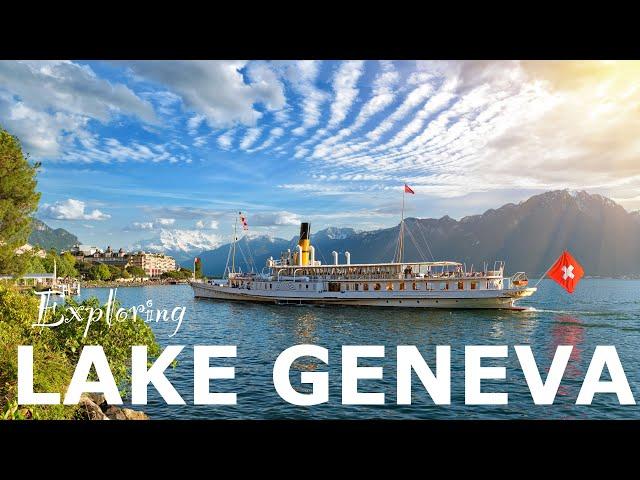 Exploring Lake Geneva Switzerland