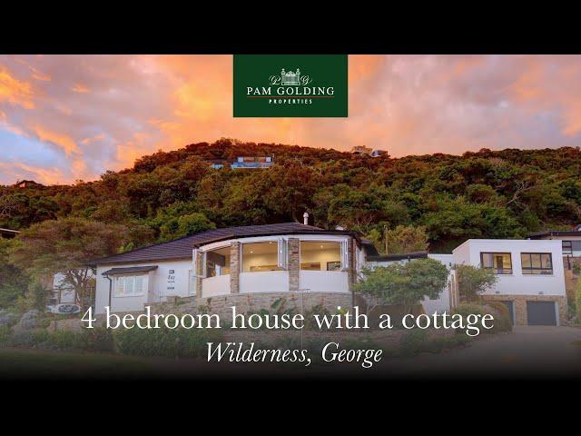 4 bedroom house with a cottage for sale in Wilderness | Pam Golding Properties