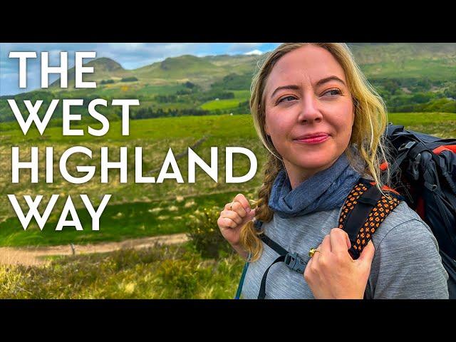 SCOTLAND'S WEST HIGHLAND WAY (unexpected challenges on our first day)