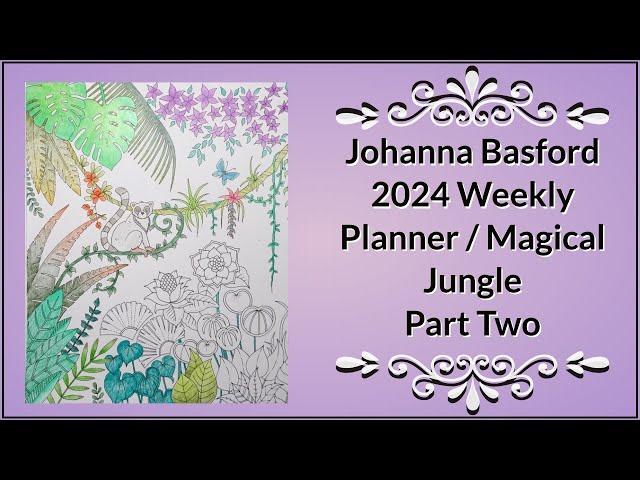 Johanna Basford 2024 WeeklyPlanner / Magical Jungle - Lemur and Leaves (Part 2)