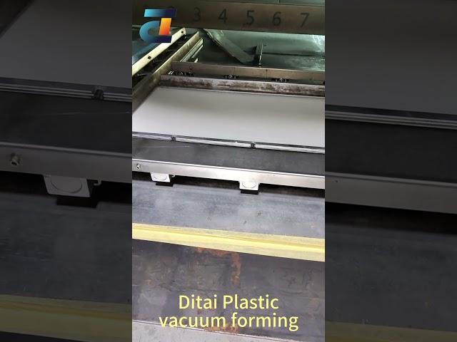 Ditai Plastic Autoparts Vacuum Forming： This is our forming process