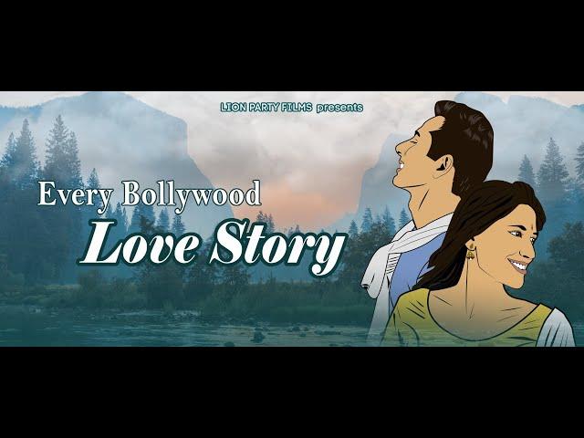 Every Bollywood Love Story - Trailer