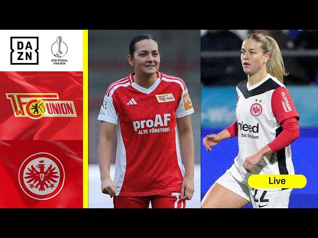 Union Berlin vs. Eintracht Frankfurt | DFB Frauen Pokal 2024-25 Round of 16 Full Match