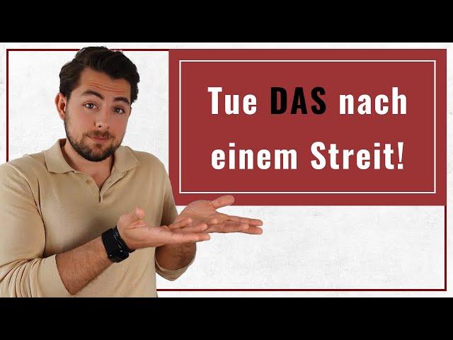 DAS muss jedes Paar nach einem großen Streit unbedingt tun!