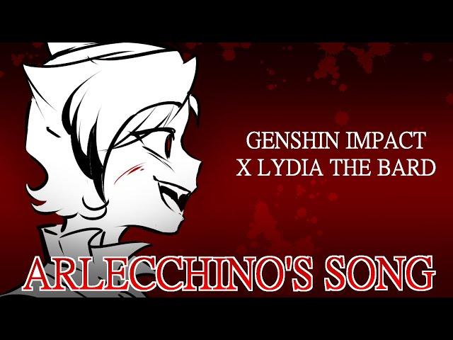 ARLECCHINO SONG - ‘Melodic Massacre’ by Lydia the Bard and @bentomalin | Genshin Impact song