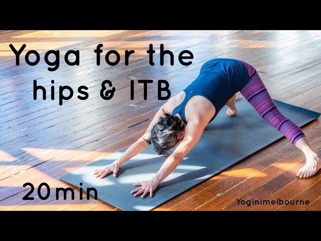 Yoga for the hips + ITB | 20min | runners | cyclists | tight legs