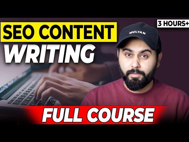 SEO Content Writing Full Course | Earn $1000 Per Month from SEO Content Writing